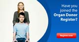 Register for Organ Donation with the the NHS Blood and Transplant service